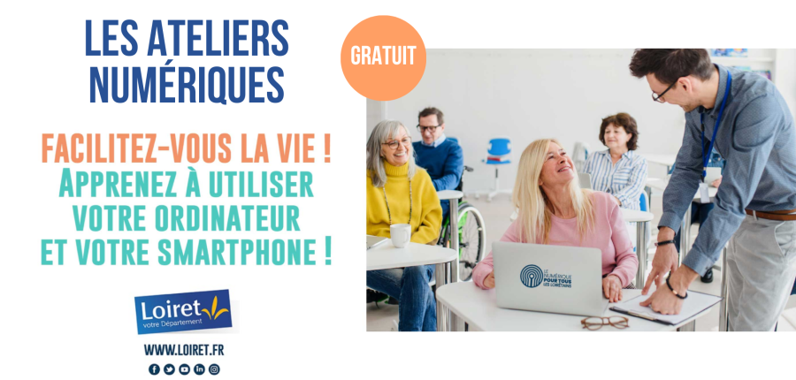 Ateliers numériques Département du Loiret